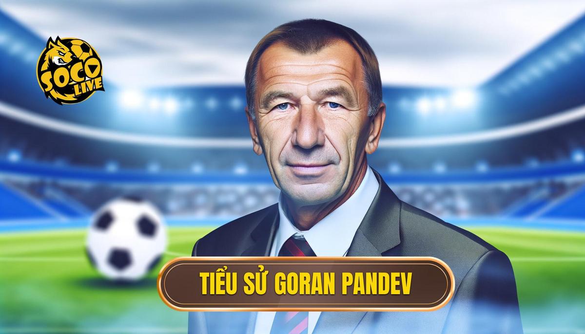 Tiểu sử Goran Pandev - Huyền thoại bóng đá Bắc Macedonia 3 Tiểu sử Goran Pandev