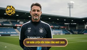 Top huấn luyện viên thành công nhất 2025