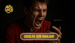 thumb - socolive xem highlight