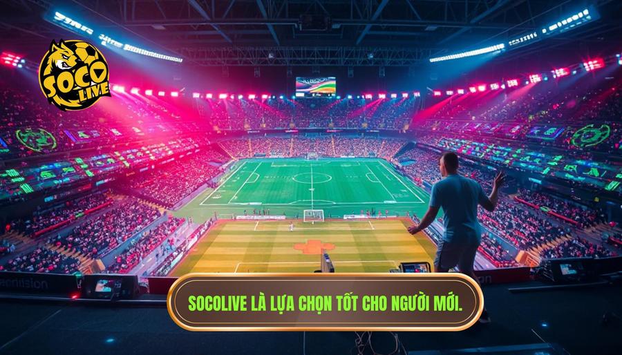 Cách sử dụng Socolive cho người mới: Hướng dẫn chi tiết từ A-Z 1 Socolive là gì và tại sao người mới nên lựa chọn?